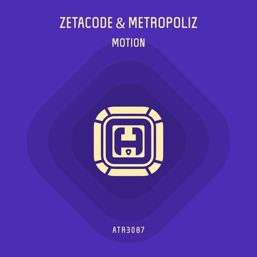 Zetacode, Metropoliz - Motion [ATR3087]